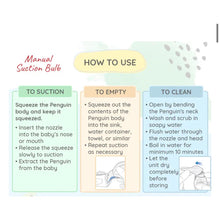 Load image into Gallery viewer, Penguin Nasal Suction Bulb