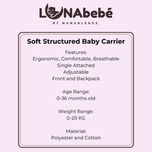 Load image into Gallery viewer, Lunabebe Multi-Use Ergonomic Soft Structed Baby Carrier