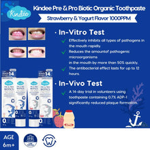 Load image into Gallery viewer, Kindee Organic Pre & Pro Biotic Toothpaste Anti-Plaque 60g 1000ppm 6m+