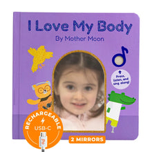 Load image into Gallery viewer, Cali&#39;s Books I Love My Body by Mother Moon (Rechargeable)

