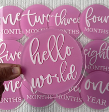 Load image into Gallery viewer, Blooming Wisdom Hello World Monthly Milestone Acrylic Discs
